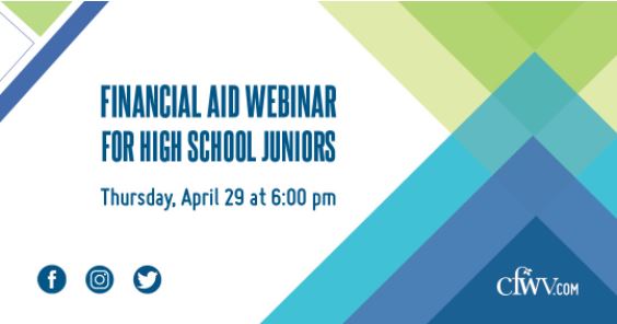FAFSA Memo Financial Aid Webinar for High School Juniors - Thursday, April 29th at 6:00 PM.